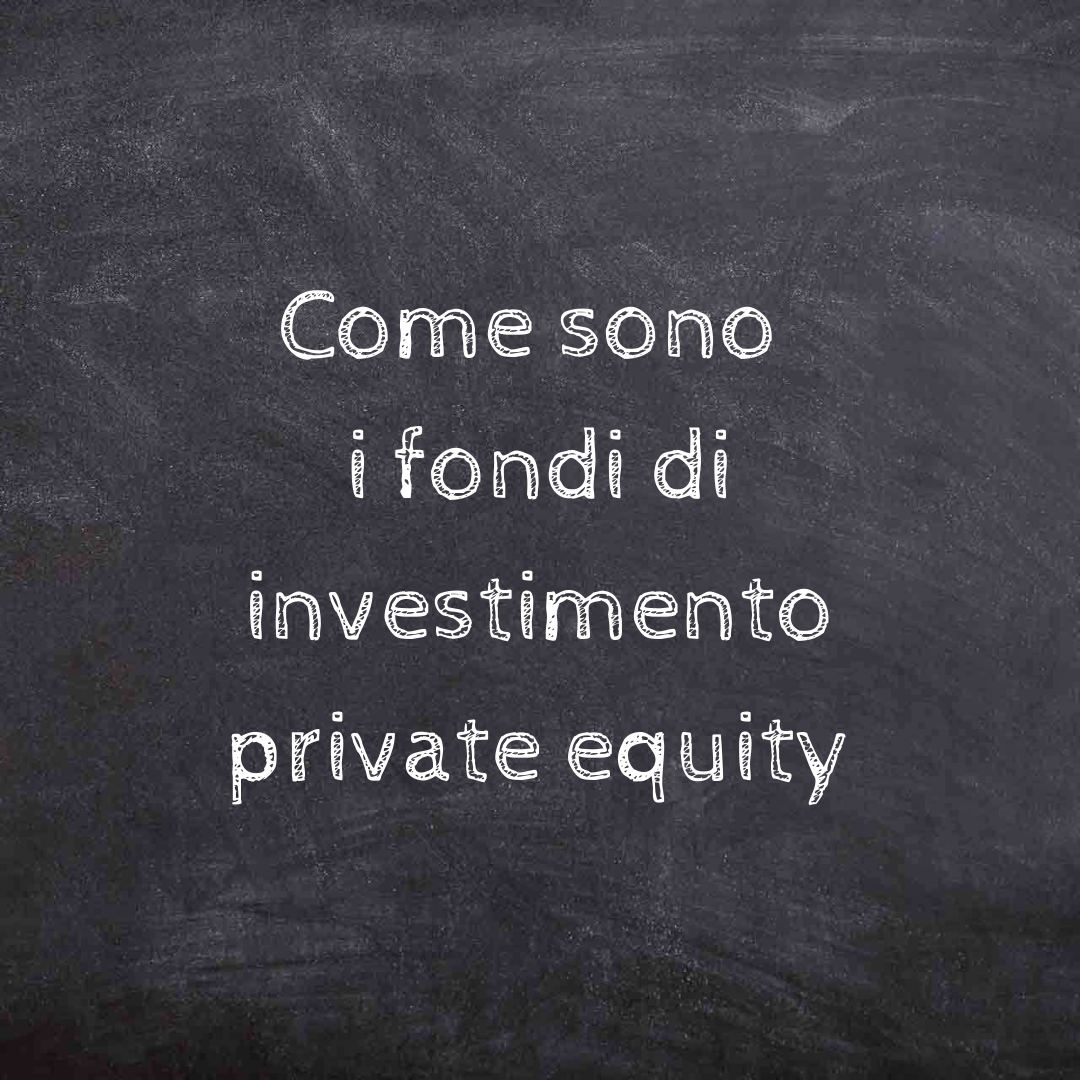 Fondi di investimento private equity